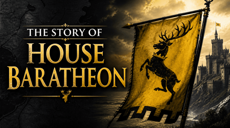 The Lore of House Baratheon