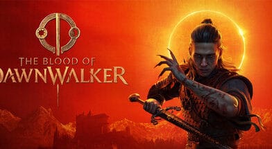 The Blood of Dawnwalker Drops Final Launch Trailer Ahead of September 3 Release