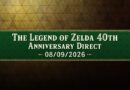 Pre-show banner for The Legend of Zelda 40th Anniversary Direct on September 8 2026