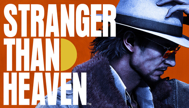 Stranger Than Heaven key art showing the RGG Studio Like a Dragon prequel game